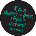 When there's a beer, there's a story!